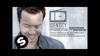 Sander van Doorn  Identity Episode 166 Julian Jordan amp Martin Garrix takeover show [upl. by Aland]