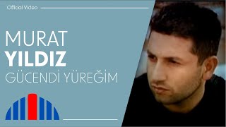 Murat Yıldız  Gücendi Yüreğim Official Video [upl. by Fergus]