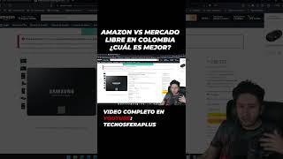 Amazon vs Mercado Libre en Colombia ¿Cual es Mejor [upl. by Shannah]