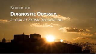 Behind the Diagnostic Odyssey a Look at Exome Sequencing  Ambry Genetics [upl. by Ahsyt357]