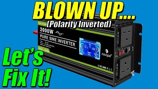 2000W Pure Sine Inverter  Blown Up  Lets fix it [upl. by Anyrb]