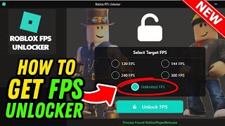 How To Get FPS Unlocker In Roblox Easy Get Roblox FPS Unlocker [upl. by Marriott315]