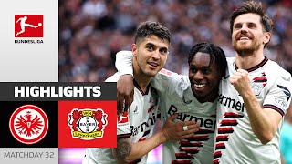 Leverkusen Dont Stop  Eintracht Frankfurt  Bayer 04 Leverkusen 15  MD 32 – Bundesliga 202324 [upl. by Doehne]