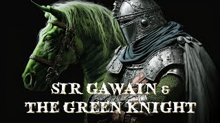 Sir Gawain and The Green Knight audiobook [upl. by Mccoy]