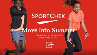 Sport Chek  Move Into Summer Collection [upl. by Corina]