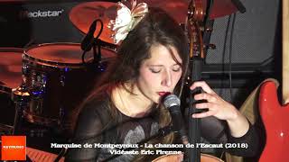 MATHILDE DE MONTPEYROUX  LA CHANSON DE LESCAUT 2018 [upl. by Igic]