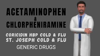 ACETAMINOPHEN CHLORPHENIRAMINE Generic Coricidin HBP Uses Dosage Side effects [upl. by Alyl811]