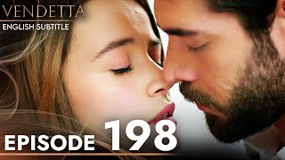 Vendetta  Episode 198 English Subtitled  Kan Cicekleri [upl. by Angelle245]