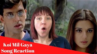 Koi Mil Gaya Song REACTION Hrithik Roshan [upl. by Kuebbing]