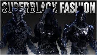 Best Destiny 2 Fashion With The NEW Superblack Shader Full Black OBTAINABLE Fashion [upl. by Sucramrej]