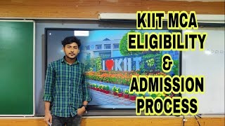 HOW TO GET IN TO MCA IN KIIT  KIIT MCA ADMISSION PROCESS KIIT MCA ELIGIBILITY [upl. by Ailatan]