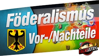 Föderalismus Vorteile amp Nachteile  Erklärung PolitikGemeinschaftskunde [upl. by Howlend]