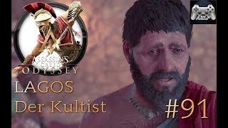 ASSASSINS CREED ODYSSEY 91  LAGOS DER KULTIST  Assassins Creed Odyssey deutsch [upl. by Ykcub]