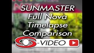 Sunmaster FULL NOVA vs 1000W HPS [upl. by Cecilia896]