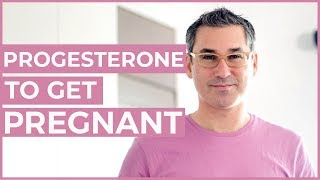 Should you use progesterone to get pregnant   Marc Sklar The Fertility Expert [upl. by Weide970]