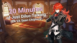 20 Minutes of Just Diluc Talking EN VA Sean Chiplock [upl. by Oilcareh]