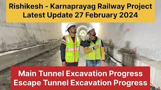 Rishikesh Karnaprayag Railway Project  New Update  27th February 2024  Chardham Rail Project [upl. by Ynneb]