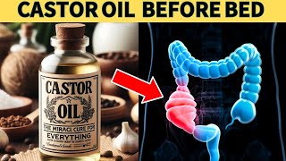 10 POWERFUL Reasons Why You Should Use Castor Oil Before Bed [upl. by Ahsiak417]