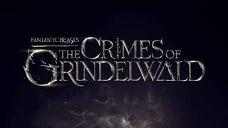 10 Theories About The Fantastic Beasts The Crimes of Grindelwald [upl. by Zelazny]