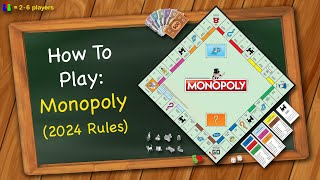 How to play Monopoly 2024 Rules [upl. by Roe]