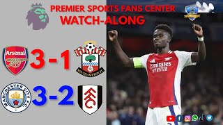 Arsenal 3  1 Southampton  Man City 3  2 Fulham  Epl 202425  Match week 7 watch along [upl. by Trab784]