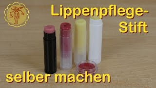 Lippenpflegestift Lippenbalsam selber machen [upl. by Abroms]