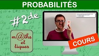 LE COURS  Probabilités  Seconde [upl. by Leduar]