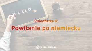 Powitania po niemiecku  Opiekunki24org [upl. by Blakelee]