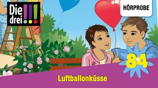 Die drei   Folge 84 Luftballonküsse  Hörprobe zum Hörspiel [upl. by Schaeffer888]