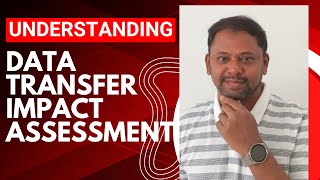 Data Transfer Impact Assessment DTIA Explained for GDPRCompliance [upl. by Kirchner577]