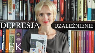 DEPRESJA LĘK i UZALEŻNIENIE  najlepsze książki [upl. by Silvana]