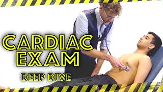 Cardiac Examination Deep Dive  Clinical Skills Explained  Dr Gill [upl. by Ekal941]