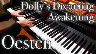 【Oesten】Dollys Dreaming Awakening [upl. by Aicelet]