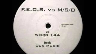 FEOS VS MSO Our Music [upl. by Etiam]