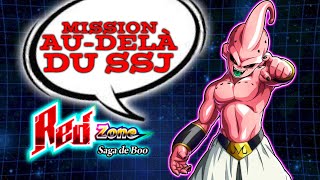 MISSION PUISSANCE AUDELÀ du SUPER SAIYAN VS KID BUU REDZONE SAGA DE BOO  DBZ DOOKAN BATTLE [upl. by Ardnaek]