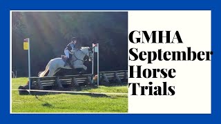 OUR FIRST RECOGNIZED TOGETHER  GMHA SEPTEMBER HORSE TRIALS 2021 [upl. by Eiramoj]