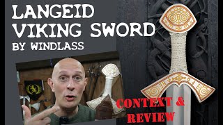 The Langeid LateViking Sword by Windlass Historical Context amp Review [upl. by Crooks904]