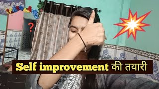 Preparation for self improvement  By Suhani  Hindi  Motivation [upl. by Sochor]