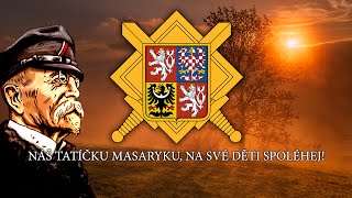 Czech Patriotic Song  quotNáš tatíčku Masarykuquot [upl. by Nibur]