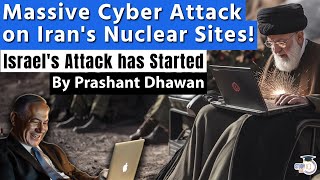 Massive Cyber Attack on Irans Nuclear Sites Israels Attack has Started [upl. by Ymmat]