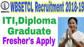 WBSETCL Recruitment 201819ITIDiploma Graduate [upl. by Azaria]