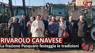 RIVAROLO CANAVESE – La frazione Pasquaro festeggia le tradizioni [upl. by Cassi695]