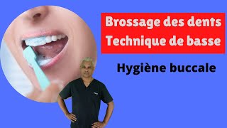 comment se brosser les dents  technique de bass [upl. by Analla]