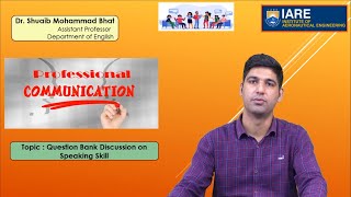 Question Bank Discussion on Speaking Skills by Dr Shuaib Mohammad Bhat [upl. by Rovner442]