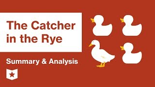 The Catcher in the Rye  Summary amp Analysis  JD Salinger [upl. by Wallache]