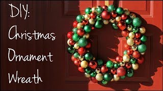 DIY Christmas Ornament Wreath [upl. by Aneet707]