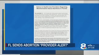 Fl sends provider alert to doctors about abortion law [upl. by Gwenneth]