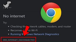 How to Fix ERR Internet Disconnected Error in Google Chrome [upl. by Annerol660]