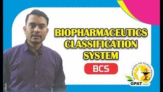 BIOPHARMACEUTICAL CLASSIFICATION SYSTEM  PHARMACEUTICS  GPAT2020  PHARMACIST  NIPER [upl. by Ohcirej]