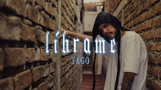 Yago  Líbrame Directed by Flexxsant [upl. by Eugenius]